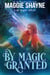 By Magic Granted - By Magic..., #4