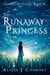 The Runaway Princess - The Enchanted Forest, #4