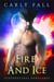 Fire and Ice - Supernatural Renegades, #5