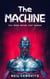 The Machine- You Were Never Just Human