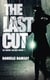 The Last Cut - a terrifying serial killer thriller that will grip you
