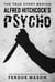 The True Story Behind Alfred Hitchcock's Psycho - Stranger Than Fiction, #1