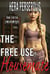 The Free Use Housemate: The Fifth Encounter - The Free Use Series, #5
