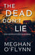 The Dead Don’t Lie: Een Gedachtespelen-roman - Gedachtespelen, #3