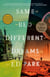 Same Bed Different Dreams - A Novel