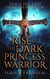 Tasha The Last Princess Warrior Rise Of The Dark Princess Warrior - Tasha The Last Princess Warrior, #2