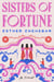 Sisters of Fortune - A Novel