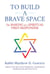 To Build a Brave Space: The Making of a Spiritual First Responder