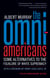 The Omni-Americans - Some Alternatives to the Folklore of White Supremacy