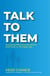 Talk To Them
