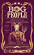 Bog People - A Working-Class Anthology of Folk Horror