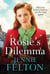 Rosie's Dilemma - A heart-rending tale of wartime love and secrets