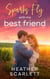 Sparks Fly with My Best Friend - Chateau Felicity, #6