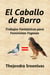 El Caballo de Barro - Trabajos Fantásticos para Feministas Fogosas