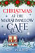 Christmas at the Marshmallow Cafe - Delightful Christmas, #4
