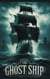 The Ghost Ship - Fairy tales, Folk tales, Legends & Mythology, #15