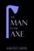 The Man in the Axe