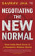 Negotiating the New Normal - How India Must Grow in a Pandemic-Ridden World