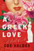 A Greek Love - A Novel of Cuba