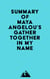 Summary of Maya Angelou's Gather Together in My Name