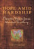Hope Amid Hardship - Pioneer Voices from Kansas Territory