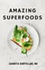 Amazing Superfoods