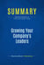 Summary: Growing Your Company's Leaders - Review and Analysis of Fulmer and Conger's Book