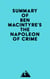 Summay of Ben Macintyre's The Napoleon of Crime