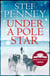 Under a Pole Star - Shortlisted for the 2017 Costa Novel Award