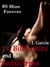 The Billionaire and the Seductress#8: Mine Forever - The Billionaire and the Seductress, #8