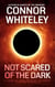 Not Scared Of The Dark: A Lord Of War Origins Science Fiction Novella - Lord Of War Origins Science Fiction Trilogy, #1