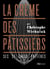 La crème des pâtissiers