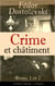 Crime et châtiment - Tome 1 et 2 (L'édition intégrale - 2 volumes) - Le chef-d’œuvre de la littérature russe