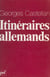 Itinéraires allemands