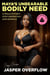 Maya’s Unbearable Bodily Need: A Single Mother’s Poop Desperation and Romance