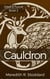 Cauldron: Once & Future Book 2 - Once & Future, #2
