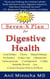 Dr. M’s Seven-X Plan for Digestive Health: Acid Reflux, Ulcers, Hiatal Hernia, Probiotics, Leaky Gut,  Gluten-free, Gastroparesis, Constipation, Colitis, Irritable Bowel,  Gas, Colon Cleanse/Detox & M