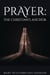Prayer: The Christian's Anchor