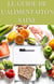 Le guide de l’alimentation saine - Nutrition