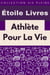 Athlète Pour La Vie - Collection Vie Saine, #2