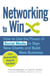 Networking to Win - How to Use the Power of Social Media to Sign New Clients and Build New Business