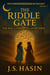 The Riddle Gate [Book-1] [Vol-1] - The Chronicles of Dar-ul-Ma’arif, #1