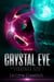 Crystal Eye 2 - GEMMARKED SAGA, #2