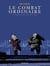 Le Combat ordinaire - Tome 4 - Planter des clous