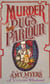 Murder in Pug's Parlour (Auguste Didier Mystery 1) - (Auguste Didier Mystery 1)