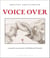 Voice Over - a nomadic conversation with Mahmoud Darwish
