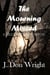 The Mourning Missed - Lilly Jackson Series, #1