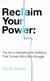 Reclaim Your Power:  The Art of Alleviating the Suffering That Comes with Life’s Struggle - The Mental Health Series, #3