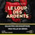 Le Loup des Ardents
