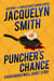 Puncher's Chance: A Kira Brightwell Short Story - Kira Brightwell Quick Cases